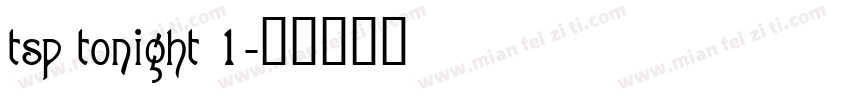 tsp tonight 1字体转换